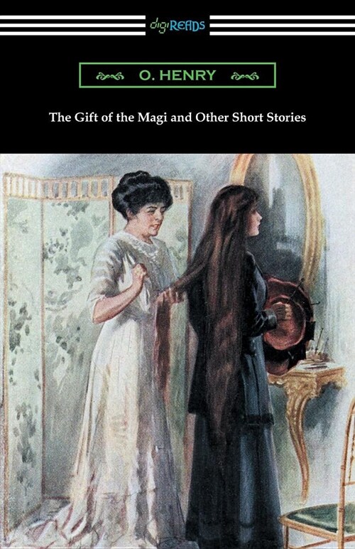 The Gift of the Magi and Other Short Stories (Paperback)