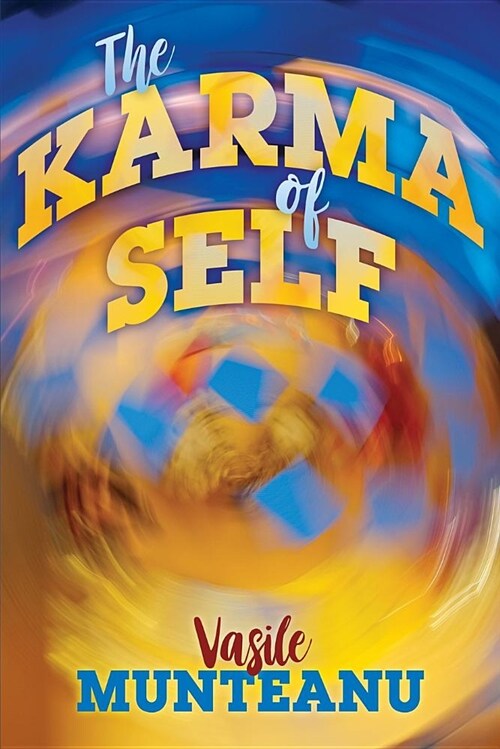 The Karma of Self (Paperback)