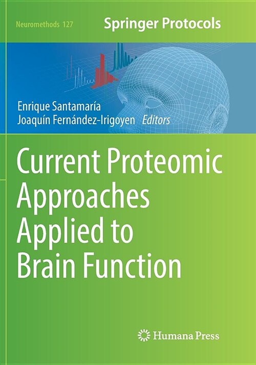 Current Proteomic Approaches Applied to Brain Function (Paperback)