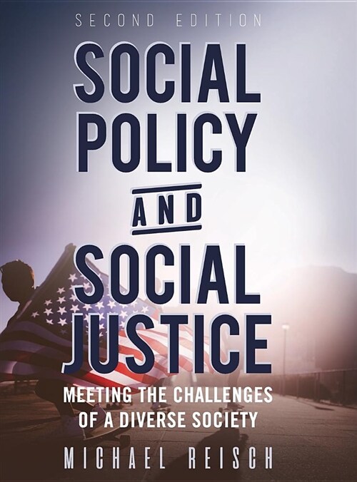 Social Policy and Social Justice (Hardcover)