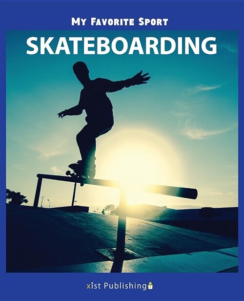 My Favorite Sport: Skateboarding (Paperback)