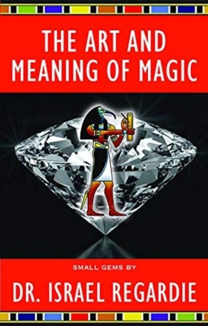 The Art and Meaning of Magic (Small Gems Series) (Small Gems Series) (Small Gems Series) (Paperback, Small Gems Seri)