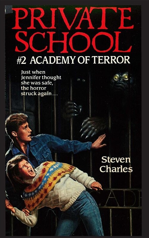 Private School #2, Academy of Terror (Paperback)