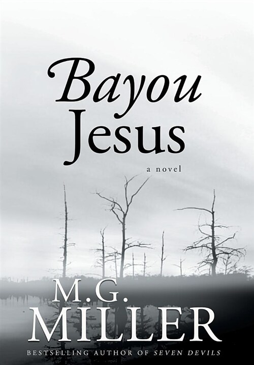 Bayou Jesus (Hardcover, 2)