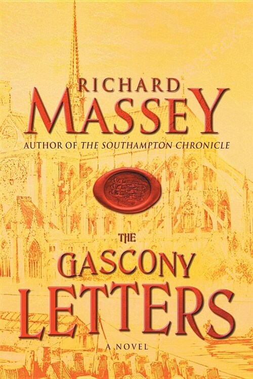 The Gascony Letters (Paperback)