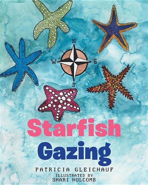 Starfish Gazing (Paperback)