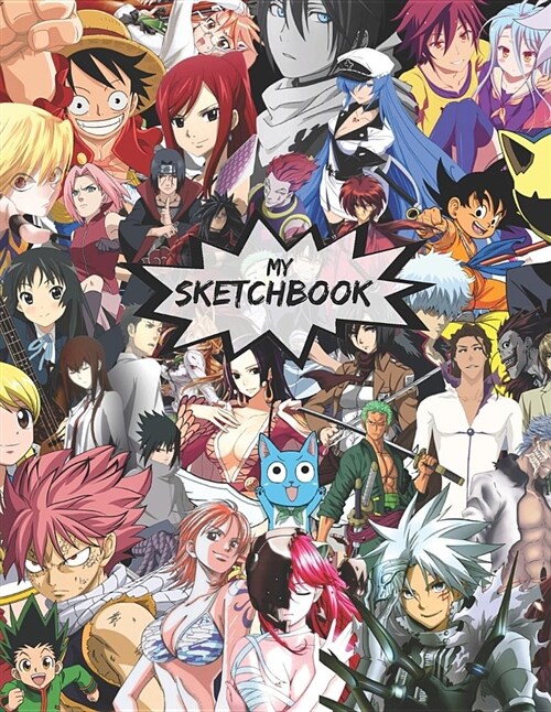 My Sketchbook: Anime Art Mix: 100 Large High Quality Sketch Pages (Series 3) (Paperback)