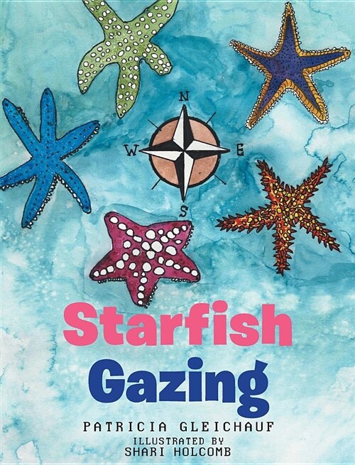 Starfish Gazing (Hardcover)