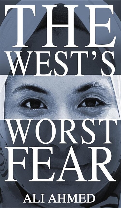 The Wests Worst Fear (Hardcover)