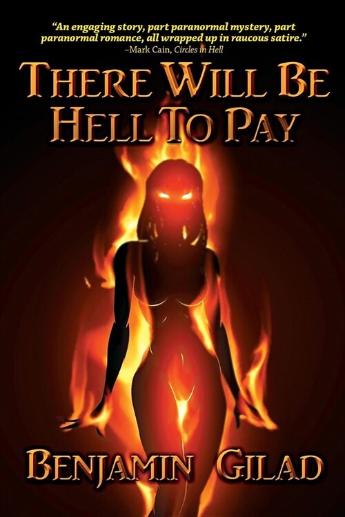 There Will Be Hell to Pay (Paperback, First Printing)