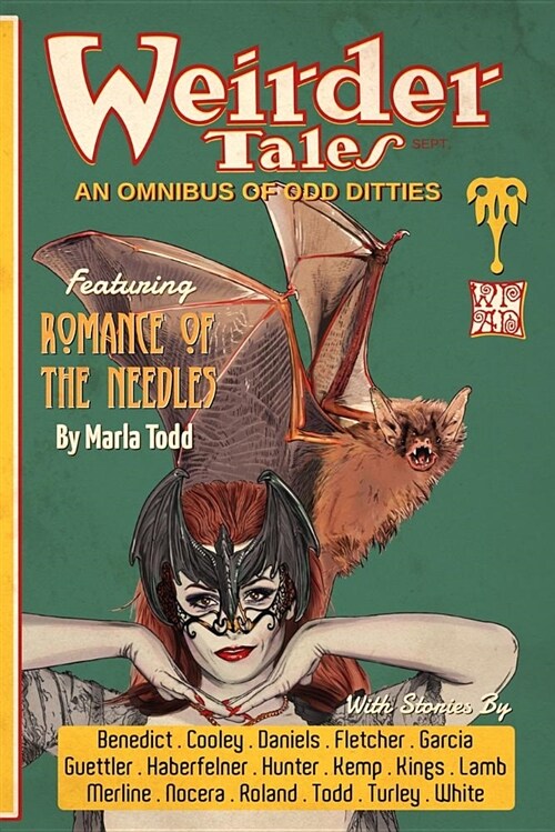 Weirder Tales: An Omnibus of Odd Ditties (Paperback)