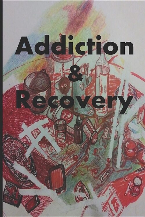 Addiction/Recovery (Paperback)