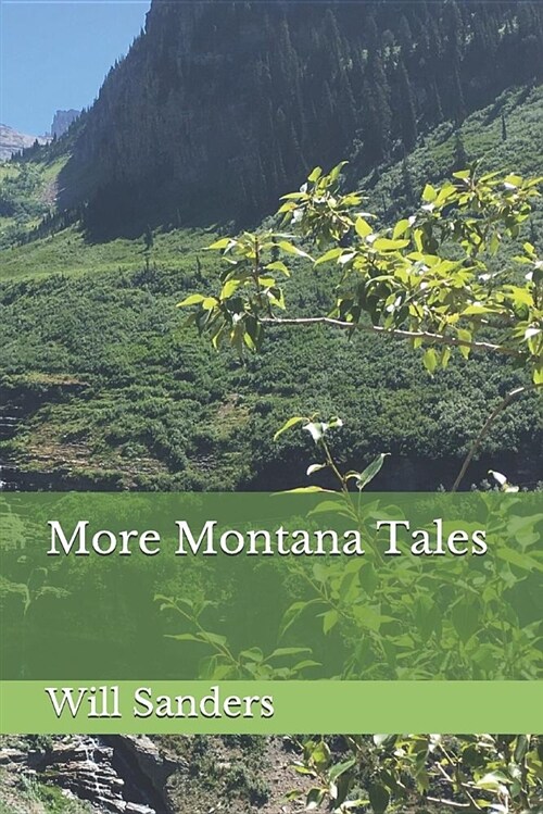 More Montana Tales (Paperback)