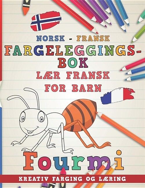 Fargeleggingsbok Norsk - Fransk I L (Paperback)