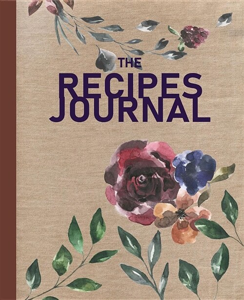 The Recipes Journal (Paperback)