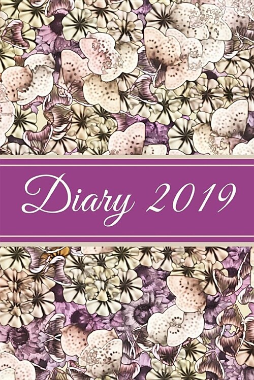 Diary 2019: Purple Floral (Paperback)