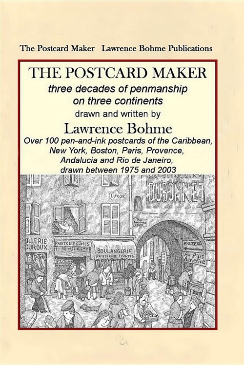 The Postcard Maker: Three Decades of Penmanship on Three Continents (Paperback)