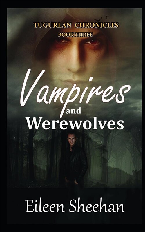 Vampires and Werewolves: Book Three (Paperback)