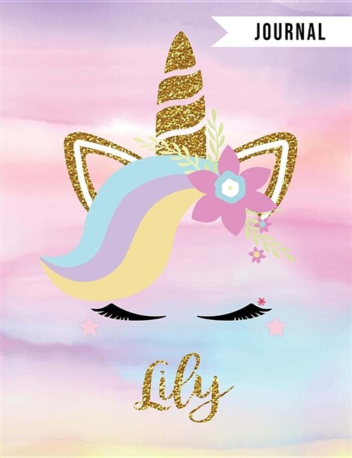 Lily Unicorn Journal: Personalized Unique Unicorn Journals for Girls - The Perfect Diary Gift - Wide Ruled Paper (Paperback)