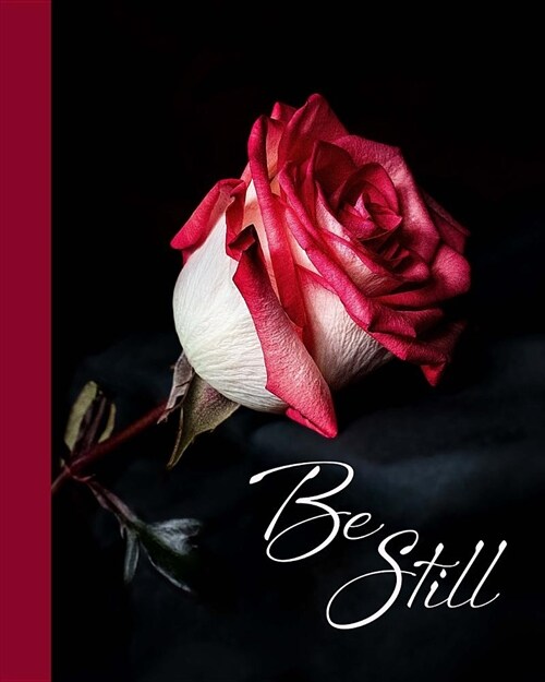 Be Still: Psalm 46:10 Journal/Notebook/Diary (Paperback)
