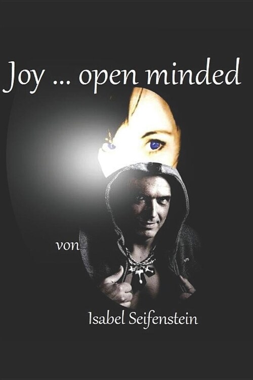 Joy ... Open Minded (Paperback)