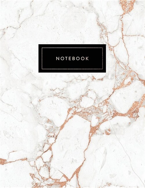 Notebook: Marble and Rose Gold with Gold Lettering 150 - 7mm Lined Pages ( College-Ruled ) A4 Size ( 8.5 X 11 ) (Paperback)
