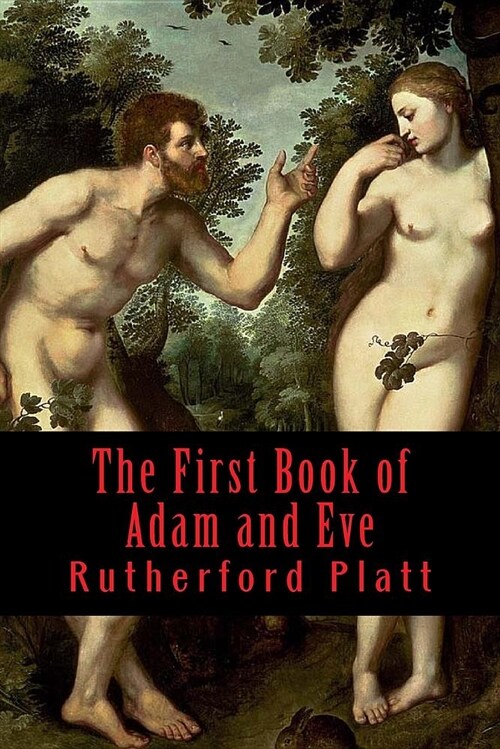 The First Book of Adam and Eve (Paperback)