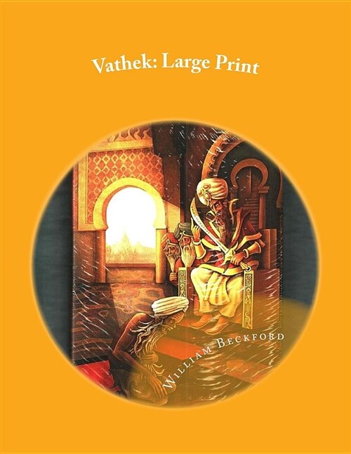 Vathek: Large Print (Paperback)