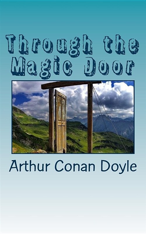 Through the Magic Door (Paperback)