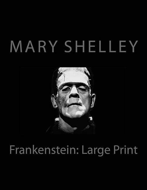 Frankenstein: Large Print (Paperback)