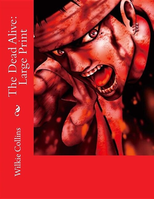 The Dead Alive: Large Print (Paperback)