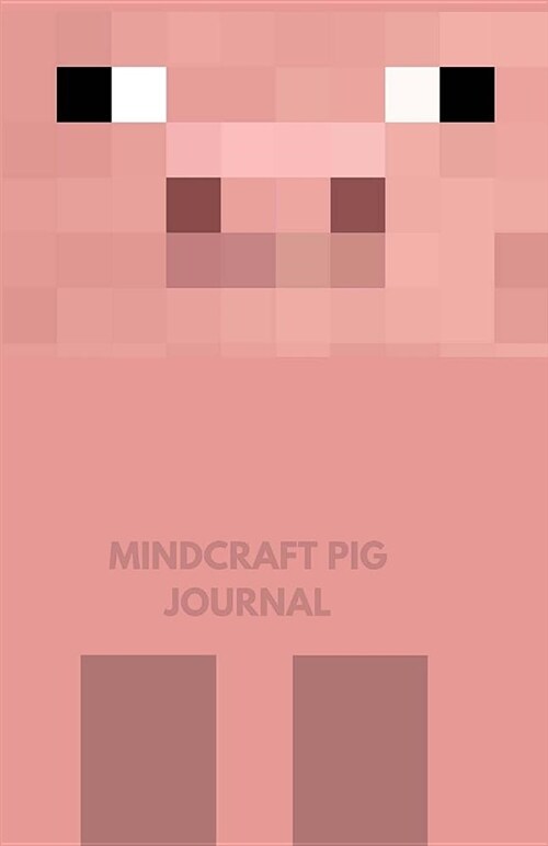 Mindcraft Pig Journal (Paperback)