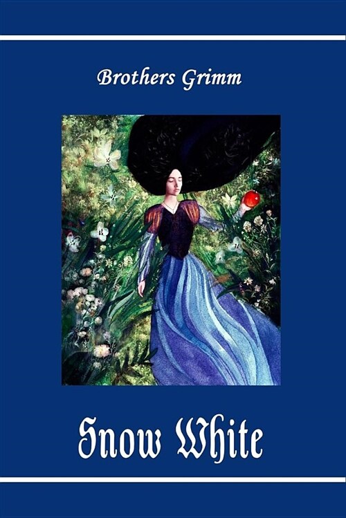 Snow White (Illustrated) (Paperback)