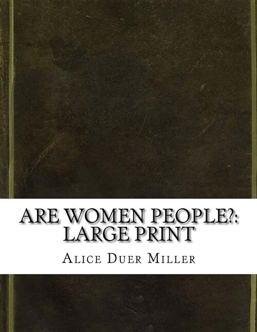 Are Women People?: Large Print (Paperback)