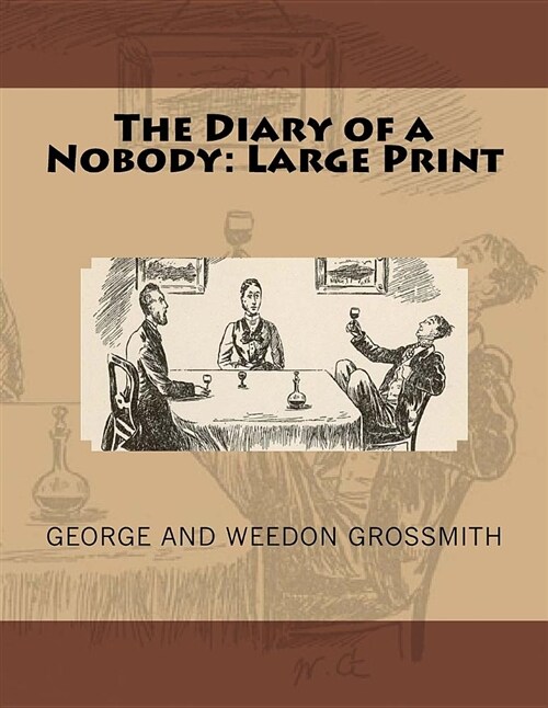 The Diary of a Nobody: Large Print (Paperback)