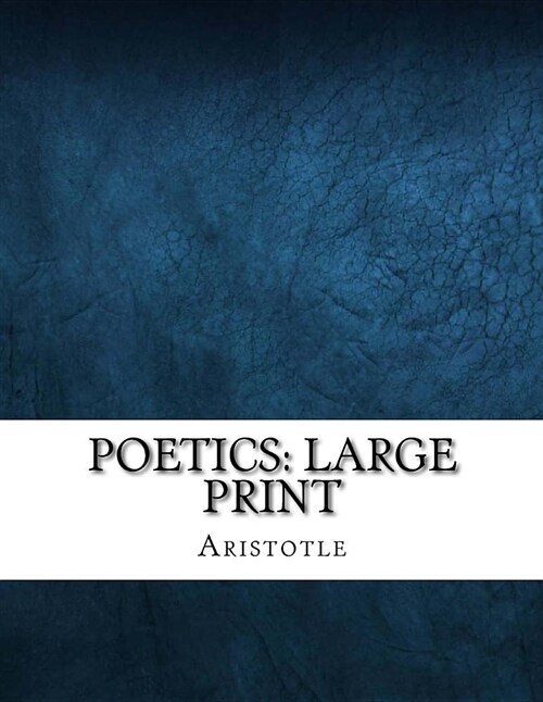 Poetics: Large Print (Paperback)