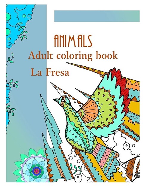 Animals: Adult Coloring Book (Paperback)
