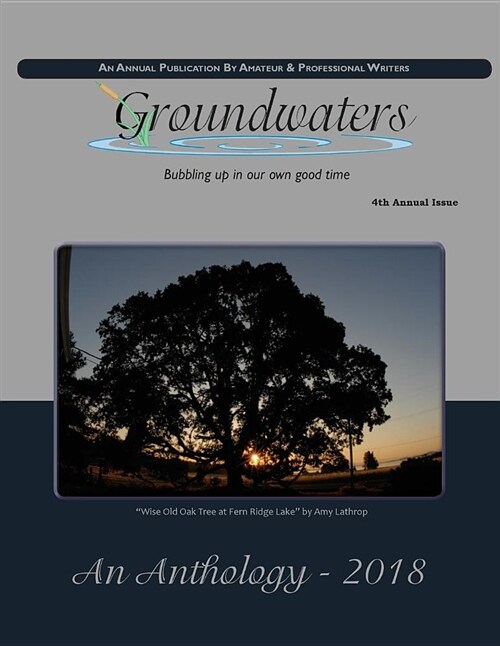 Groundwaters 2018 Anthology (Paperback)