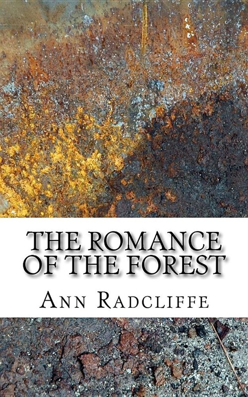 The Romance of the Forest (Paperback)