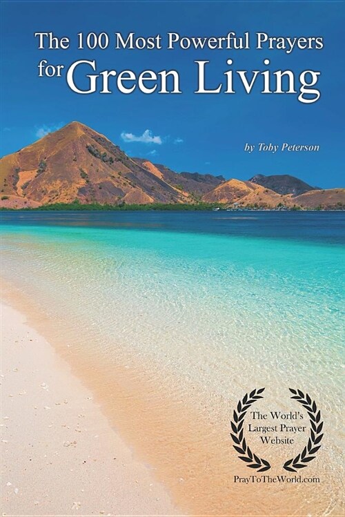 The 100 Most Powerful Prayers for Green Living (Paperback)