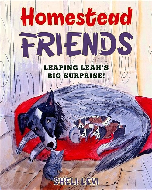 Homestead Friends: Leaping Leahs Big Surprise! (Paperback)