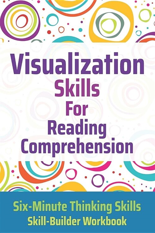 Visualization Skills for Reading Comprehension (Paperback)