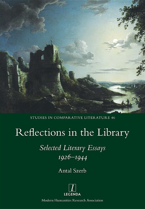 Reflections in the Library: Selected Literary Essays 1926-1944 (Paperback)