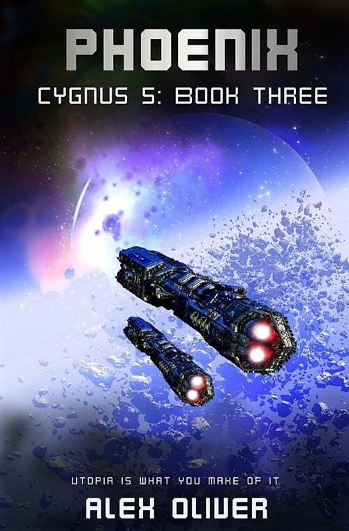 Phoenix: Cygnus 5: Book Three (Paperback)