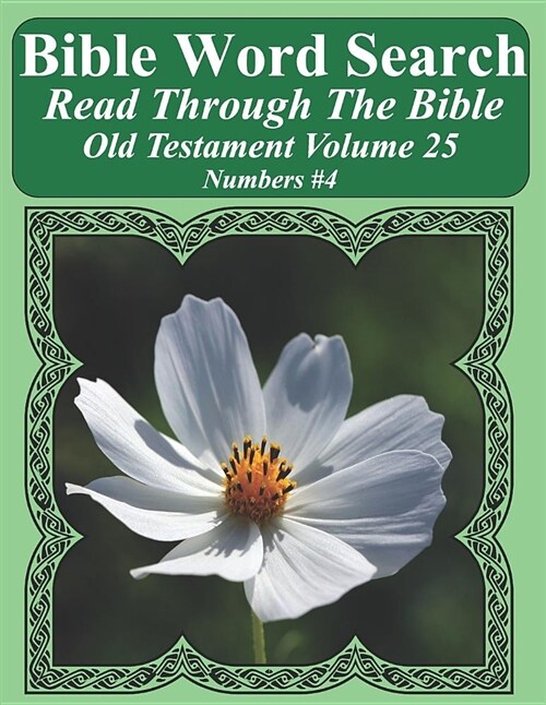 Bible Word Search Read Through the Bible Old Testament Volume 25: Numbers #4 Extra Large Print (Paperback)
