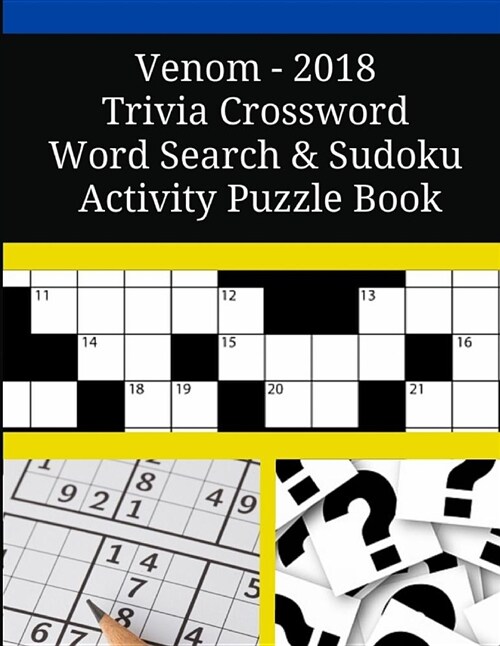 Venom - 2018 Trivia Crossword Word Search & Sudoku Activity Puzzle Book (Paperback)
