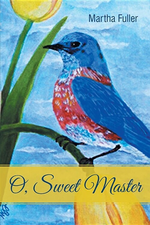 O, Sweet Master (Paperback)