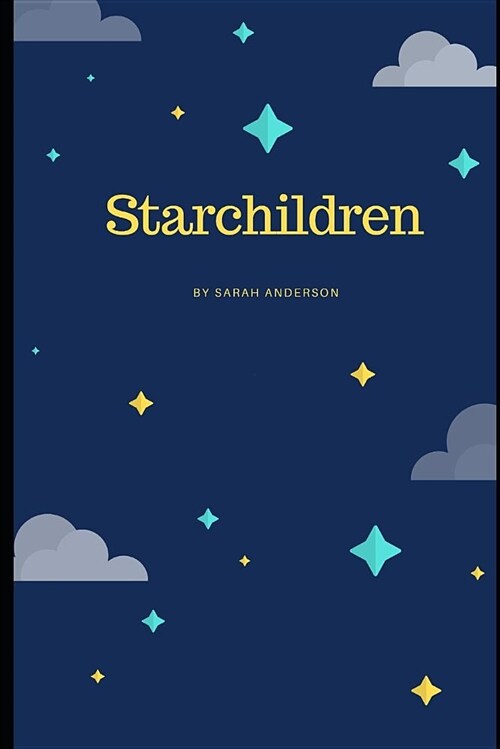 Starchildren (Paperback)