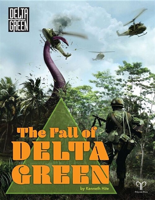 The Fall of Delta Green (Hardcover)