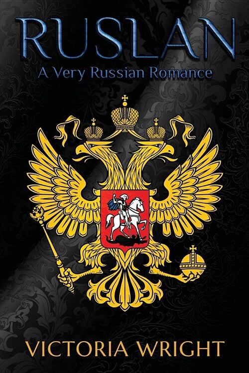 Ruslan: A Very Russian Romance (Paperback)